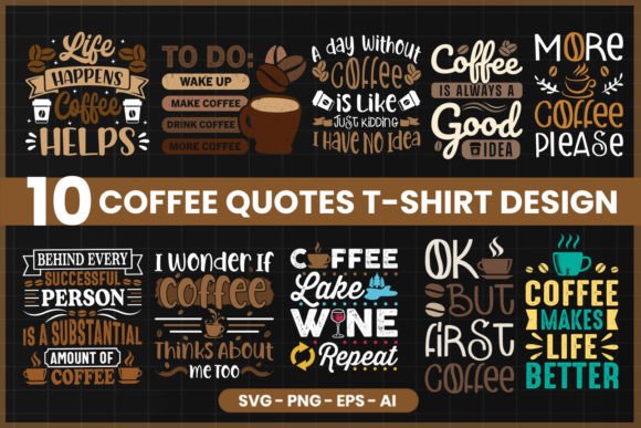 Coffee Quote SVG T-Shirt Design Vector Review for Real Projects